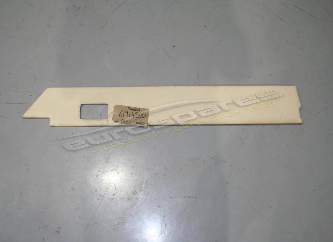 UTILISÉ Ferrari PANNEAU LH AVEC REVÊTEMENT RHD . NUMÉRO DE PIÈCE 61914800 (1)