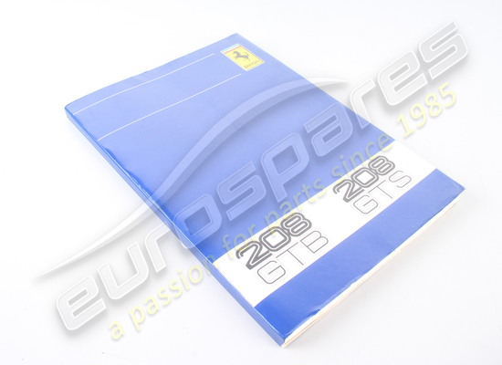 nouveau ferrari 208 manuel du propriétaire gtb/gts numéro de pièce 95990034