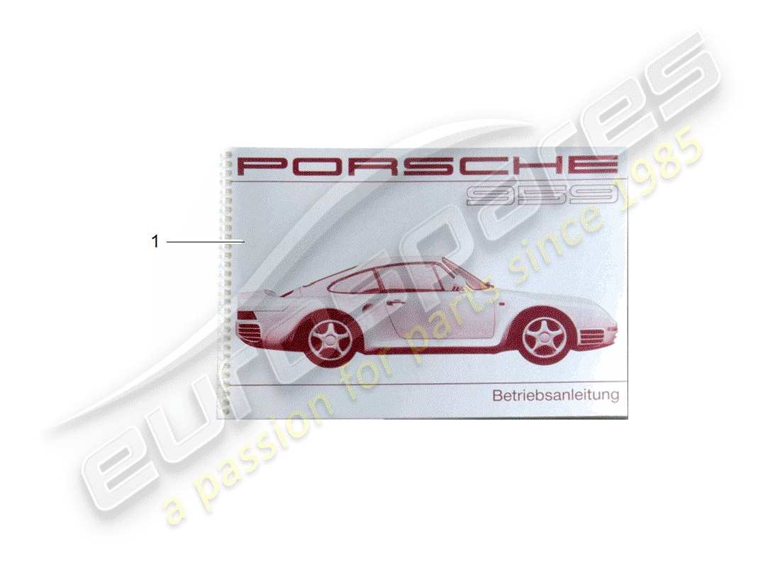 porsche 1987 (959) manuel d'instructions schéma des pièces