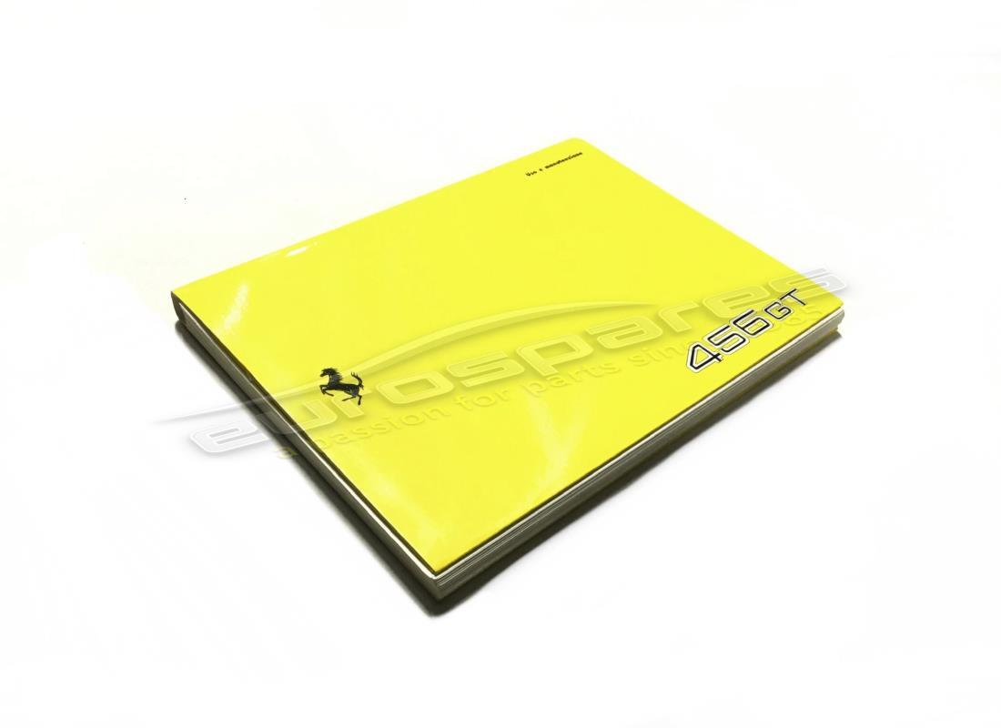 NOUVEAU (AUTRE) Ferrari MANUEL 456GT/GTA . NUMÉRO DE PIÈCE 95990304 (1)