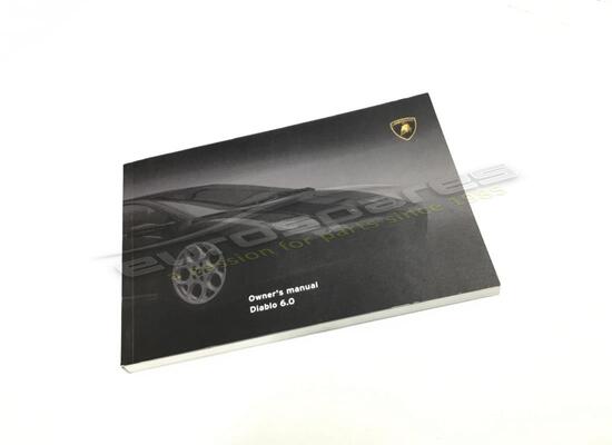 nouveau lamborghini manuel d'utilisation daiblo my00 (es/en/de) numéro de pièce 0048007789